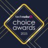 the-deadline-for-nominations-for-the-techradar-choice-awards-2025-has-been-extended-–-don’t-miss-out-on-helping-your-favorite-tech-to-win!