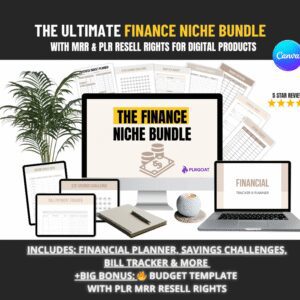The Ultimate Finance Niche Bundle | Editable Financial Planner, Budget Tracker & Savings Challenge with PLR + MRR Resell Rights
